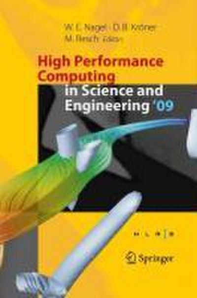High Performance Computing in Science and Engineering ’09