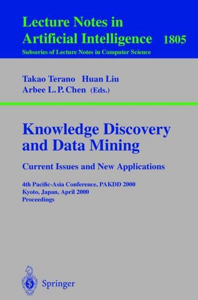 Knowledge Discovery and Data Mining.Current Issues and New Applications