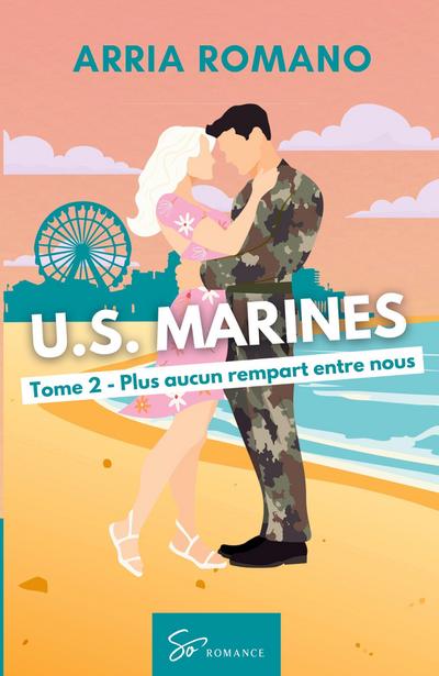 U.S. Marines -  Plus aucun rempart entre nous
