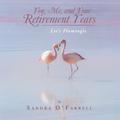 You, Me, and Your Retirement Years