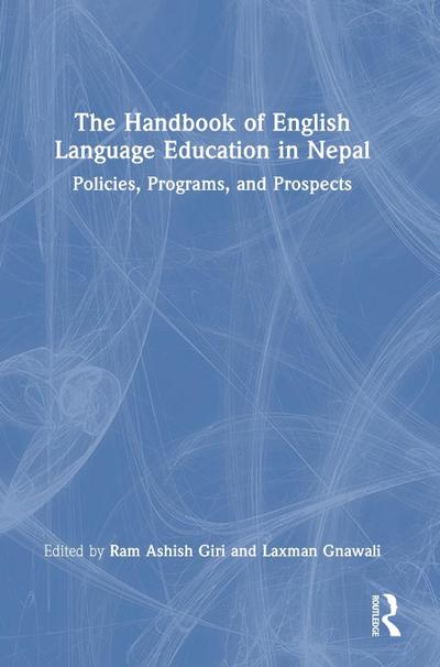 The Handbook of English Language Education in Nepal