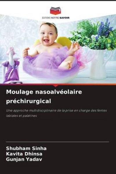 Moulage nasoalvéolaire préchirurgical