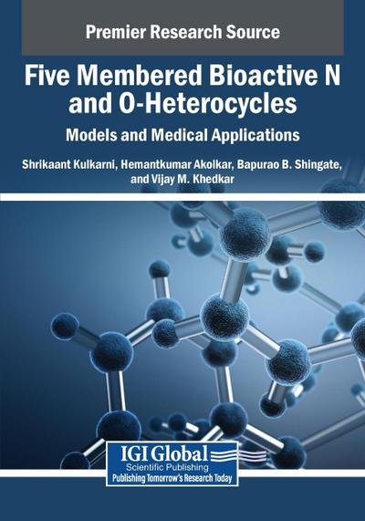 Five Membered Bioactive N and O-Heterocycles