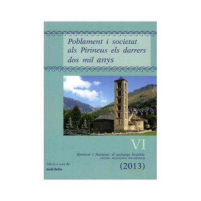 Poblament i societat als Pirineus els darrers dos mil anys