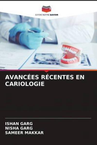 AVANCÉES RÉCENTES EN CARIOLOGIE