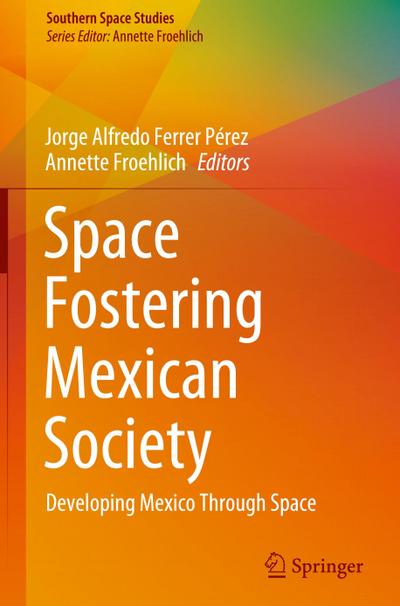 Space Fostering Mexican Society