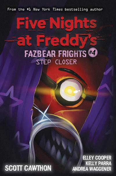 Five Nights at Freddy’s 04: Step Closer