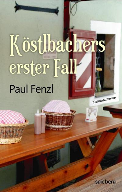 Köstlbachers erster Fall