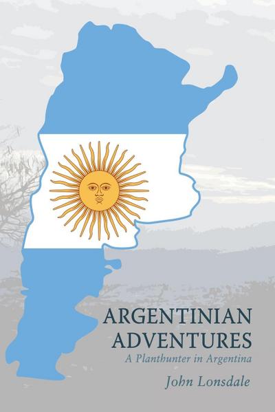Argentinian Adventures