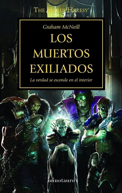 The Horus heresy 17. Los muertos exiliados