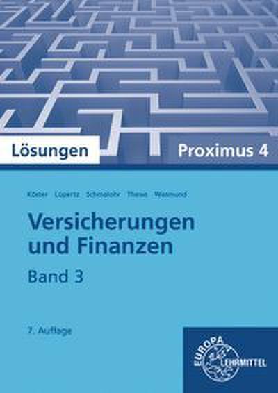 Lösungen zu 23070 Versicherungen und Finanzen, Band 3, Proximus 4