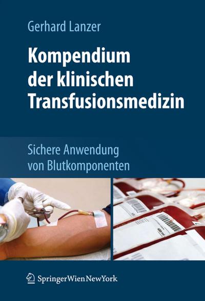 Kompendium der klinischen Transfusionsmedizin
