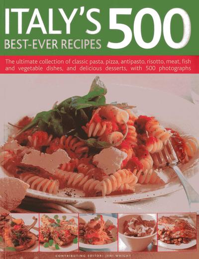 Italy’s 500 Best-ever Recipes