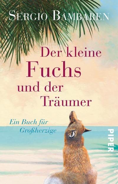 Der kleine Fuchs und der Träumer