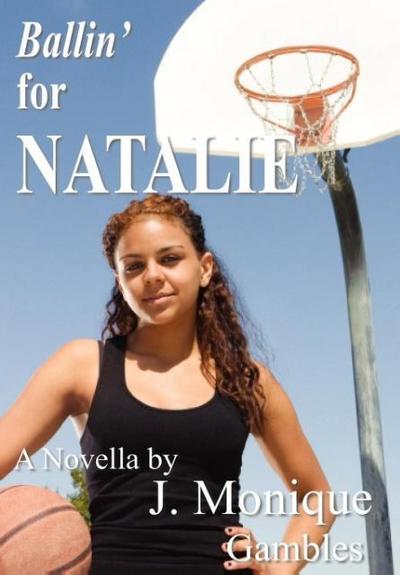 Ballin’ for Natalie