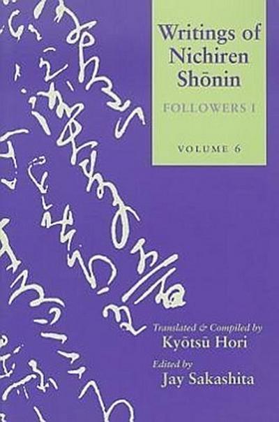 Writings of Nichiren Shonin: Volume 6--Followers