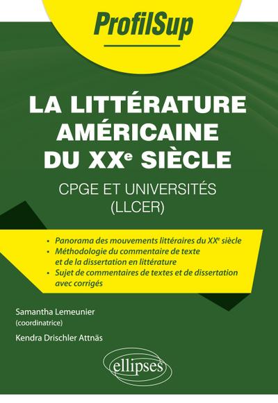 La littérature américaine du XXe siècle