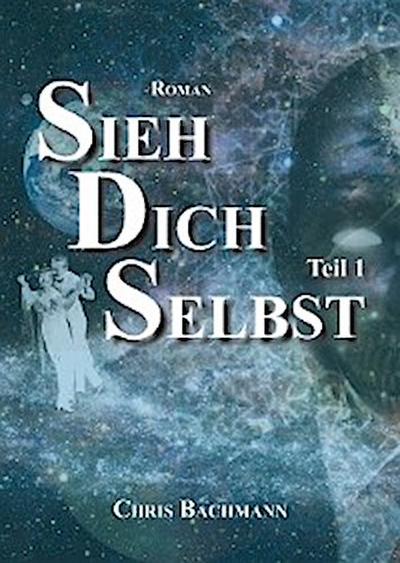 Sieh Dich Selbst