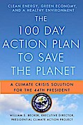The 100 Day Action Plan to Save the Planet