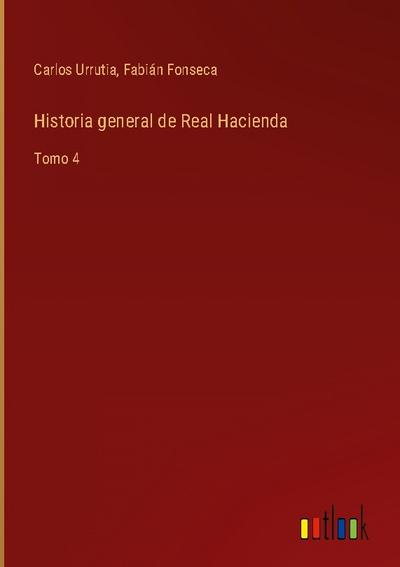 Historia general de Real Hacienda