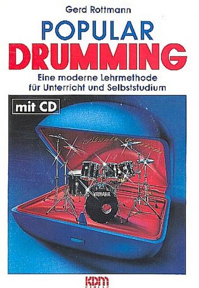 Popular Drumming (+CD)Lehrmethode für Unterricht und Selbststudium