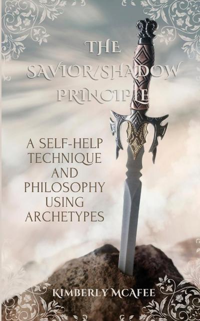 The Savior/Shadow Principle