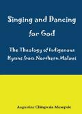 Musopole: Singing and Dancing for God