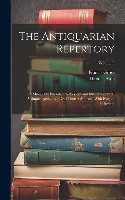 The Antiquarian Repertory