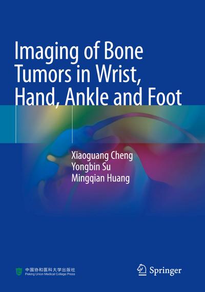 Imaging of Bone Tumors in Wrist, Hand, Ankle and Foot