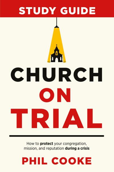 Church on Trial Study Guide