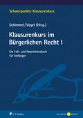 Klausurenkurs im Bürgerlichen Recht I