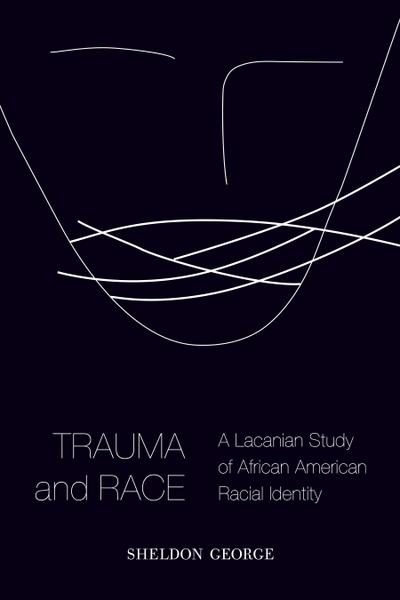 Trauma and Race