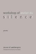 Workshop of Silence