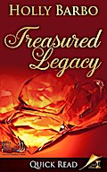 Treasured Legacy (Quick Reads, #4)