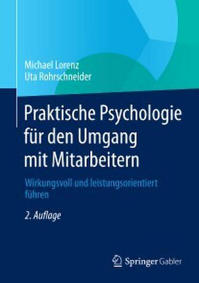 Praktische Psychologie für den Umgang mit Mitarbeitern