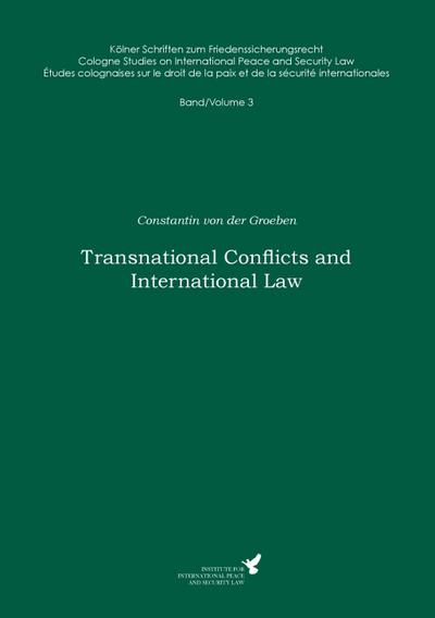 Transnational Conflicts and International Law