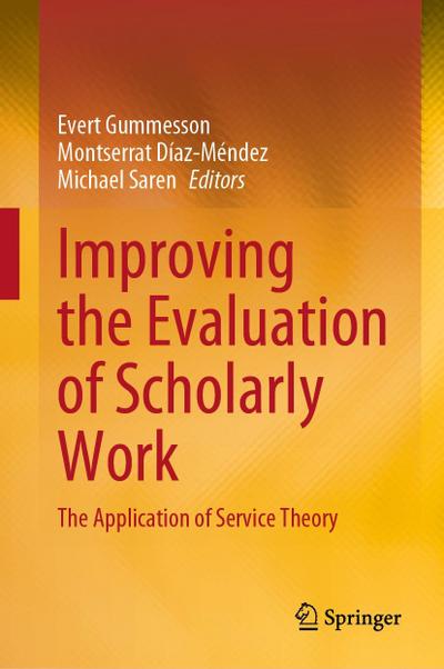 Improving the Evaluation of Scholarly Work