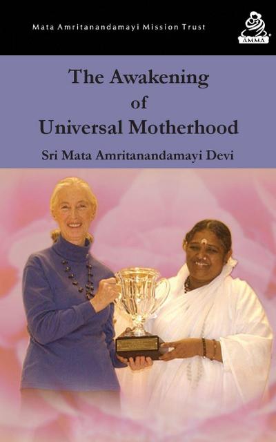 The Awakening Of Universal Motherhood