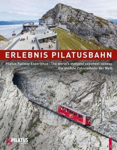 Erlebnis Pilatusbahn. Pilatus Railway Experience