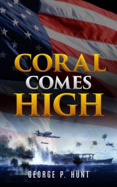 Coral Comes High (Illustrated)
