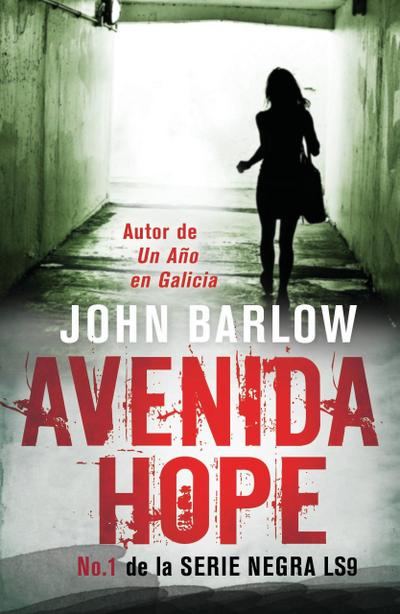 Avenida Hope (John Ray crime thrillers (versión española), #1)