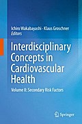 Interdisciplinary Concepts in Cardiovascular Health - Ichiro Wakabayashi