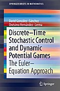 Discrete–Time Stochastic Control and Dynamic Potential Games