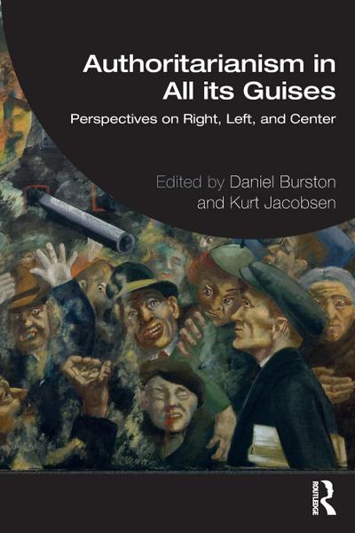 Authoritarianism in All its Guises