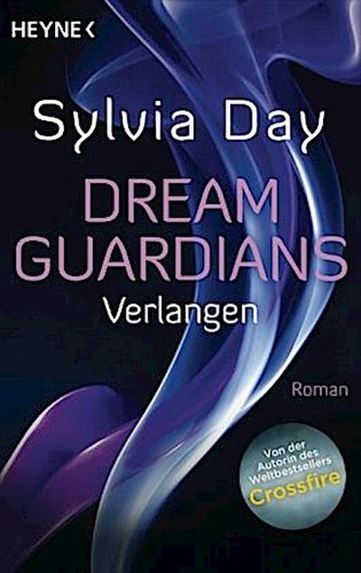 Dream Guardians - Verlangen