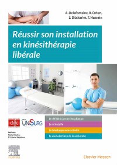 Reussir son installation en kinesitherapie liberale