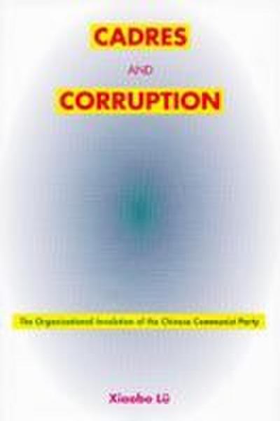 Cadres and Corruption