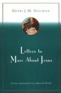 Letters to Marc About Jesus