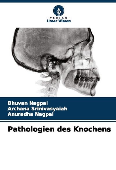 Pathologien des Knochens