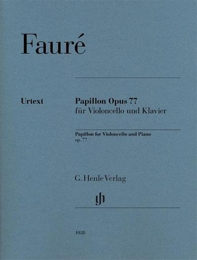 Gabriel Fauré - Papillon op. 77